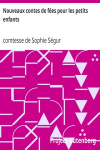 Nouveaux contes de fées pour les petits enfants