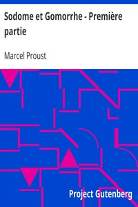 Sodome et Gomorrhe - Première partie