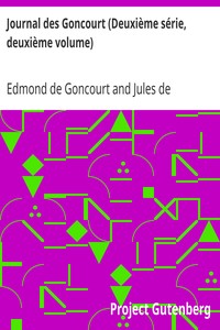 Journal des Goncourt (Deuxième série, deuxième volume): Mémoires de la vie littéraire
