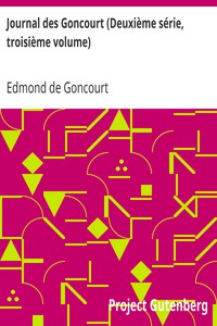 Journal des Goncourt (Deuxième série, troisième volume): Mémoires de la vie littéraire