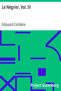 Le Négrier, Vol. IV: Aventures de mer