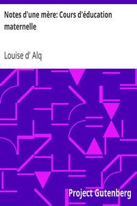 Notes d'une mère: Cours d'éducation maternelle