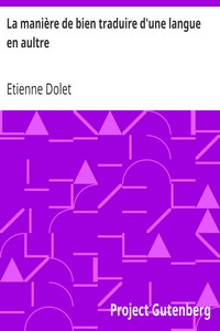 La manière de bien traduire d'une langue en aultre