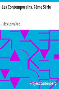 Les Contemporains, 7ème Série: Études et Portraits Littéraires