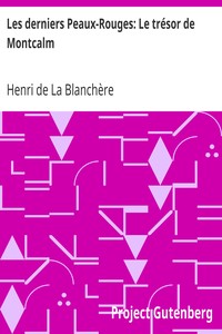 Les derniers Peaux-Rouges: Le trésor de Montcalm