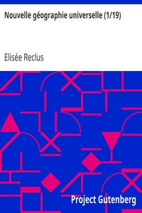 Nouvelle géographie universelle (1/19): I L'Europe meridionale (Grèce, Turquie, Roumanie, Serbie, Italie, Espagne et Portugal)