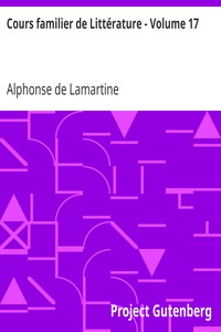 Cours familier de Littérature - Volume 17
