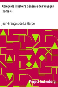 Abrégé de l'Histoire Générale des Voyages (Tome 4)