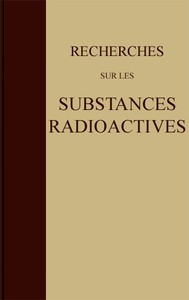 Recherches sur les substances radioactives