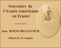 Souvenirs de l'armée américaine en France: Souvenir of the American Army in France