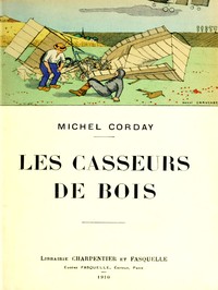 Les casseurs de bois