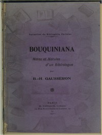 Bouquiniana: notes et notules d'un bibliologue