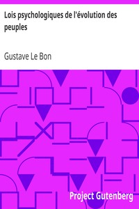 Lois psychologiques de l'évolution des peuples