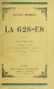 La 628-E8: Comprenant en annexe le chapitre intégral "Balzac"