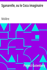 Sganarelle, ou le Cocu imaginaire