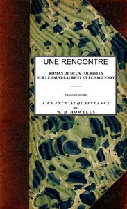 Une rencontre: roman de deux touristes sur le Saint-Laurent et le Saguenay