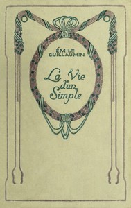 La Vie d'un Simple (Mémoires d'un Métayer)