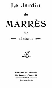 Le Jardin de Marrès: par Bérénice