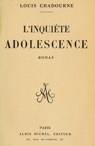 L'inquiète adolescence