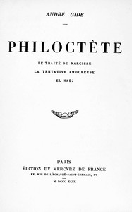 Philoctète : $b Le traité du Narcisse. La tentation amoureuse. El Hadj