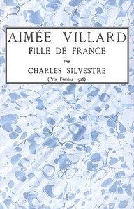 Aimée Villard, fille de France