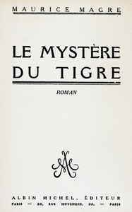 Le mystère du tigre : $b roman