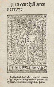 Les cent histoires de Troye : $b L'epistre de Othea deesse de prudence envoyee a l'esperit chevalereux Hector de Troye avec cent hystoires