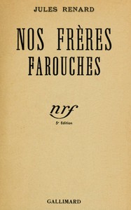 Nos frères farouches : $b Ragotte, Les Philippe