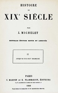 Histoire du XIXe siècle (volume 2/3) : $b II. Jusqu'au dix-huit Brumaire