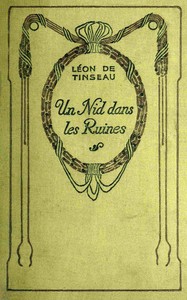 Un nid dans les ruines