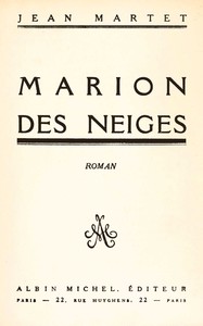Marion des neiges : $b roman