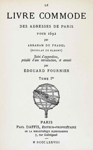 Le livre commode des adresses de Paris pour 1692, tome 1/2