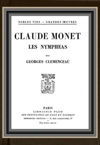 Claude Monet; les Nympheas