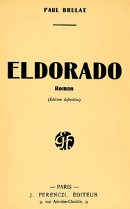 Eldorado : $b roman