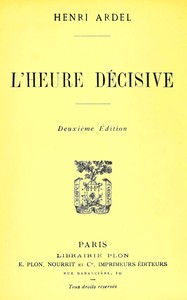 L'heure décisive