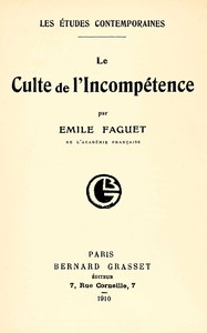 Le culte de l'incompétence