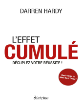 couverteur L'Effet cumulé : Décuplez votre réussite ! (French Edition)