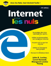 couverteur Internet 18e édition couleurs Poche Pour les Nuls (French Edition)