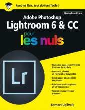 couverteur Adobe Photoshop Lightroom 6 et CC pour les Nuls grand format, 2e édition (French Edition)
