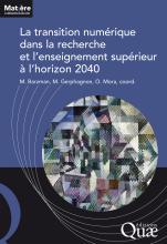 couverteur La transition numérique dans la recherche et l'enseignement supérieur à l'horizon 2040Matière à débattre et décider - 