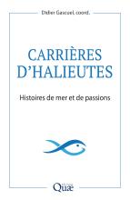 couverteur Carrières d'halieutesHors Collection - Histoires de mer et de passions