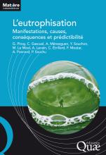 couverteur L’eutrophisation - Manifestations, causes, conséquences et prédictibilité