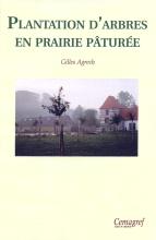 couverteur Plantation d'arbres en prairie pâturée