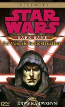 couverteur Star Wars - Dark Bane : La voie de la destruction - extrait offert